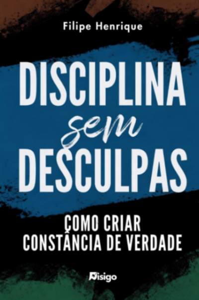 Disciplina Sem Desculpas
